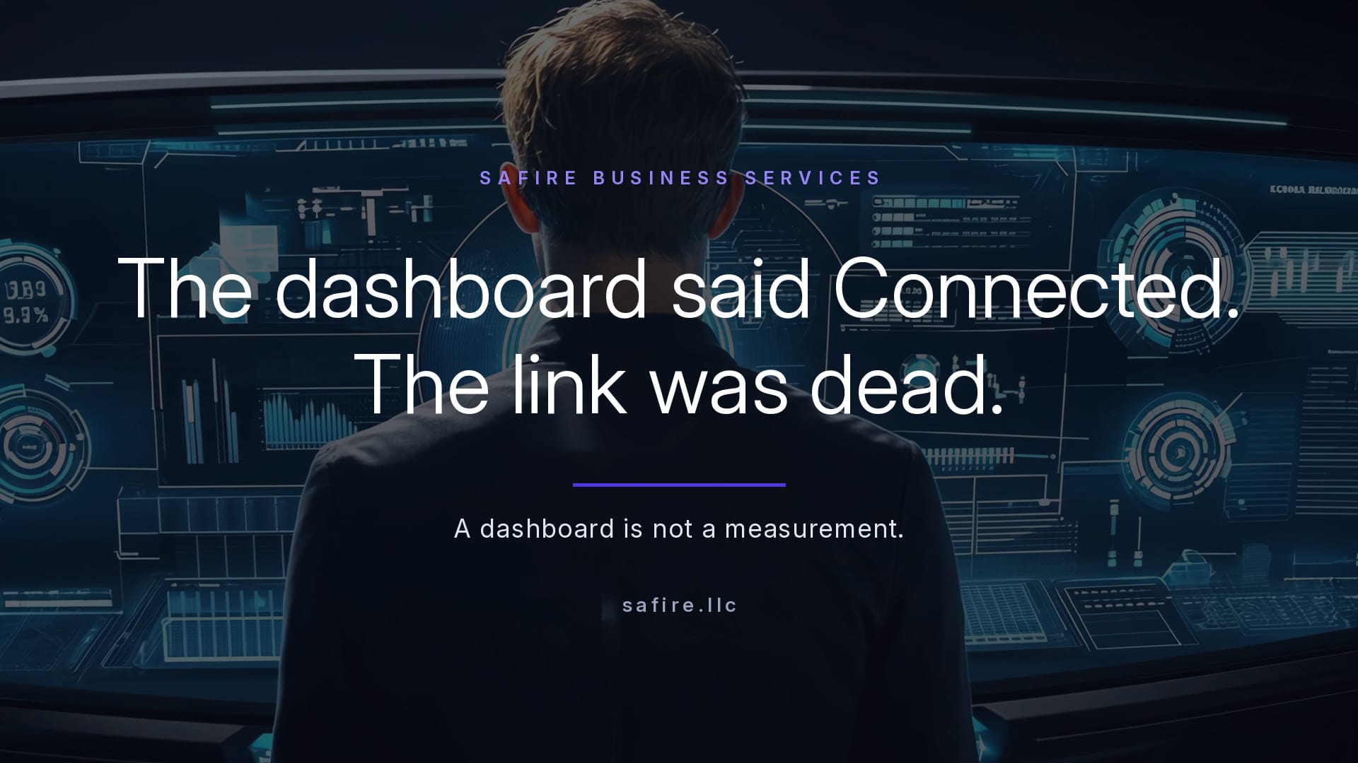 The Dashboard Said Connected. The Link Was Dead.